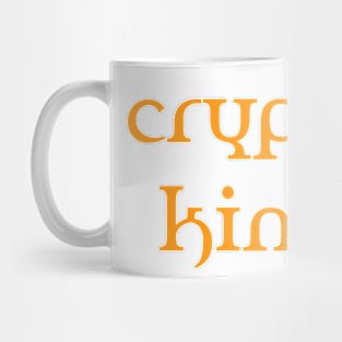 Crypto king Mug